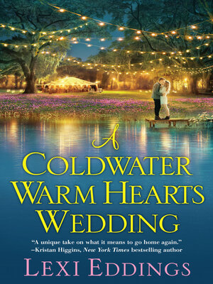 A Coldwater Warm Hearts Wedding - ebook
